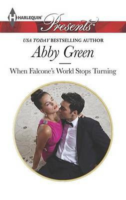 When Falcone's World Stops Turning(English, Electronic book text, Green Abby)