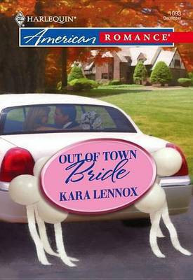 Out of Town Bride(English, Electronic book text, Lennox Kara)
