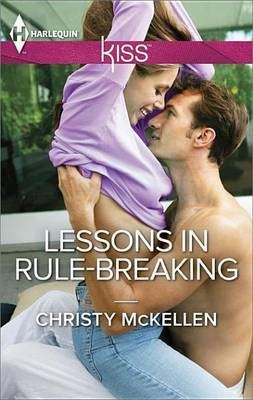 Lessons in Rule-Breaking(English, Electronic book text, McKellen Christy)