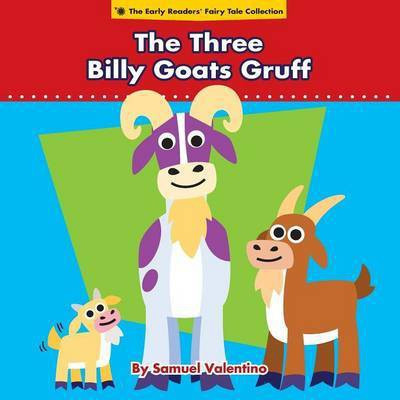 The Three Billy Goats Gruff(English, Paperback, Valentino Samuel)