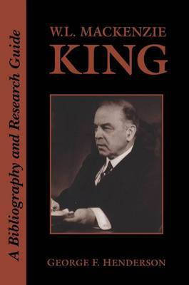 W.L. Mackenzie King(English, Electronic book text, unknown)