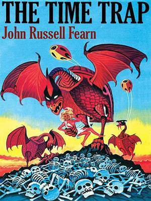 The Time Trap(English, Electronic book text, Fearn John Russell)
