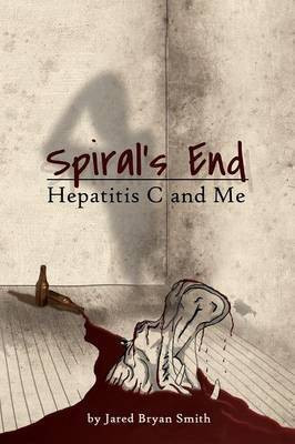 Spiral's End(English, Paperback, Smith Jared Bryan)