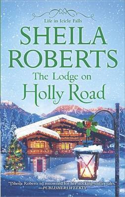 The Lodge on Holly Road(English, Electronic book text, Roberts Sheila)