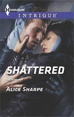 Shattered(English, Electronic book text, Sharpe Alice)