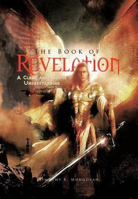 The Book of Revelation(English, Hardcover, Mungovan Timothy R.)