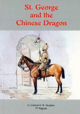 St.George and the Chinese Dragon(English, Paperback, Vaughan Henry Bathurst)