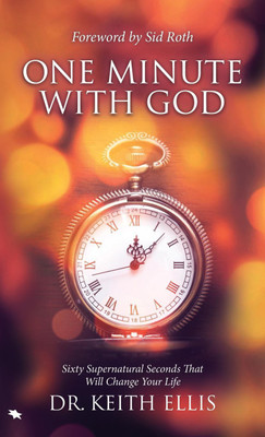 One Minute with God(English, Hardcover, Ellis Keith)