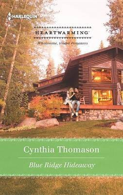 Blue Ridge Hideaway(English, Electronic book text, Thomason Cynthia)
