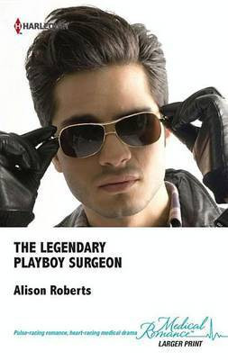 The Legendary Playboy Surgeon(English, Electronic book text, PH.D. Roberts Alison)