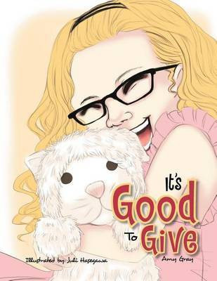 It's Good To Give(English, Paperback, Gray Amy)