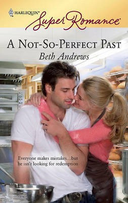 A Not-So-Perfect Past(English, Electronic book text, Andrews Beth)