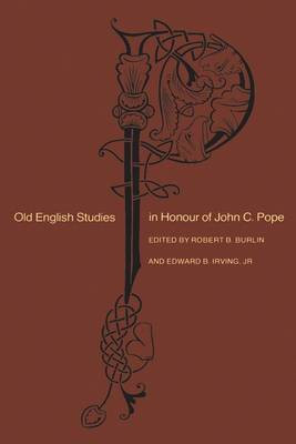 Old English Studies in Honour of John C. Pope(English, Electronic book text, unknown)
