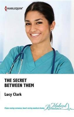 The Secret Between Them(English, Electronic book text, Clark Lucy)