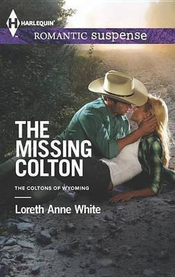 Missing Colton(English, Electronic book text, White Loreth Anne)