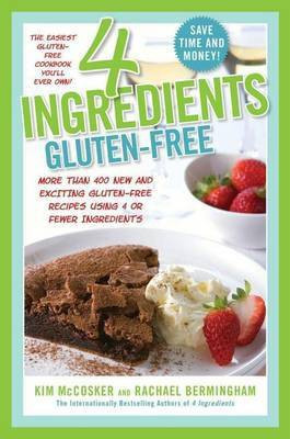 4 Ingredients Gluten-Free(English, Electronic book text, McCosker Kim)