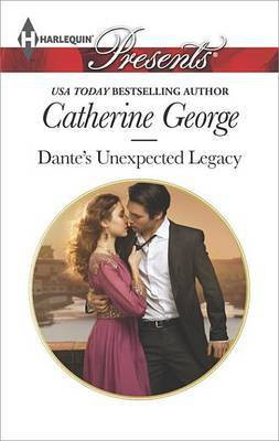 Dante's Unexpected Legacy(English, Electronic book text, George Catherine)