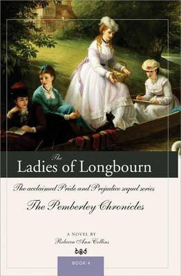 The Ladies of Longbourn(English, Electronic book text, Collins Rebecca Ann)