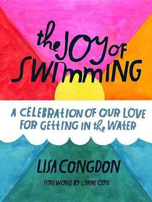 The Joy of Swimming(English, Electronic book text, Congdon Lisa)