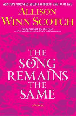 The Song Remains the Same(English, Electronic book text, Scotch Allison Winn)