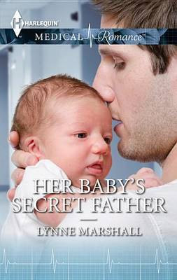 Her Baby's Secret Father(English, Electronic book text, Marshall Janet)