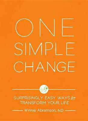 One Simple Change(English, Electronic book text, Abramson Winnie)