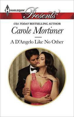 A d'Angelo Like No Other(English, Electronic book text, Mortimer Carole)