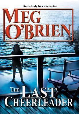 The Last Cheerleader(English, Electronic book text, O'Brien Meg)