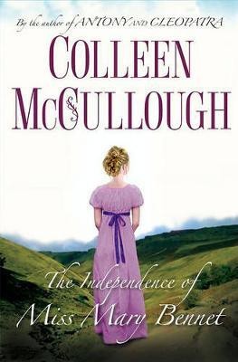 The Independence of Miss Mary Bennet(English, Electronic book text, McCullough Colleen)