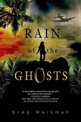 Rain of the Ghosts(English, Electronic book text, Weisman Greg)