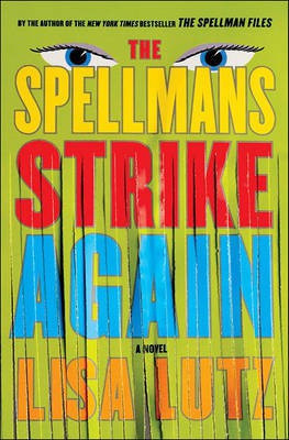The Spellmans Strike Again(English, Electronic book text, G John William G Mark Lutz Lisa)