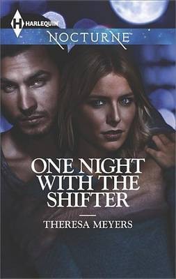 One Night with the Shifter(English, Electronic book text, Meyers Theresa)