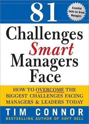 81 Challenges Smart Managers Face(English, Electronic book text, Connor Tim)