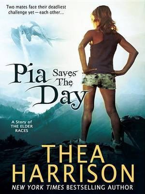 Pia Saves the Day(English, Electronic book text, Harrison Thea)