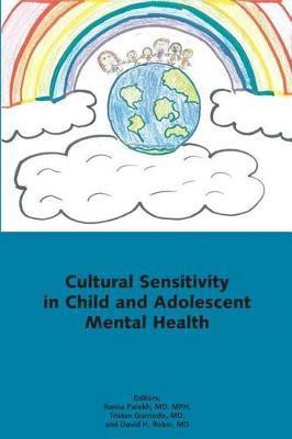 Cultural Sensitivity in Child and Adolescent Mental Health(English, Paperback, unknown)