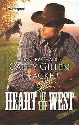 A Baby by Chance(English, Electronic book text, Thacker Cathy Gillen)