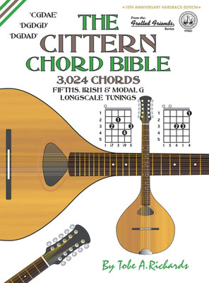 The Cittern Chord Bible(English, Hardcover, Tobe A. Richards)