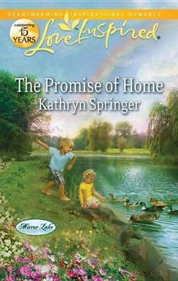 The Promise of Home(English, Electronic book text, Springer Kathryn)