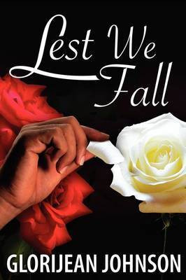 Lest We Fall(English, Paperback, Johnson Glorijean)