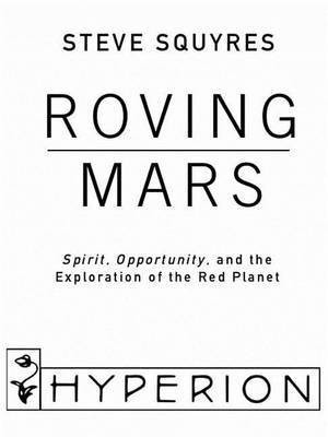 Roving Mars(English, Electronic book text, Squyres Steve)