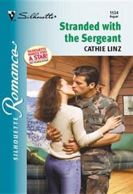 Stranded with the Sergeant(English, Electronic book text, Linz Cathie)