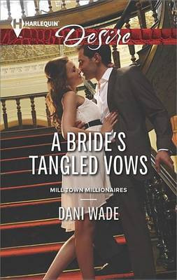 Bride's Tangled Vows(English, Electronic book text, Wade Dani)