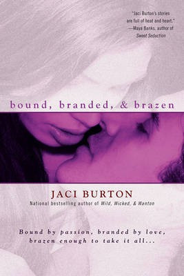 Bound, Branded, & Brazen(English, Electronic book text, Burton Jaci)