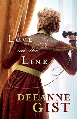 Love on the Line(English, Electronic book text, Gist Deeanne)