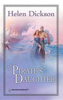 Pirate's Daughter(English, Electronic book text, Dickson Helen)