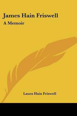 James Hain Friswell(English, Paperback, Friswell Laura Hain)