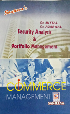 Security Analysis And Portfolio Management (Study Guide For B.Com/M.Com/Management Courses)(Paperback, Dr. Mittal, Dr. Agarwal)