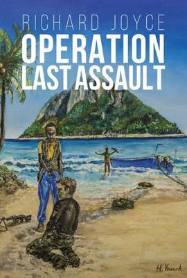 Operation Last Assault(English, Hardcover, Joyce Richard)