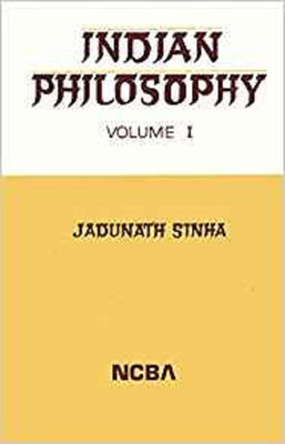Indian Philosophy: Volume I(English, Paperback, Sinha Jadu Nath)