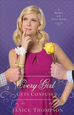 Every Girl Gets Confused(English, Electronic book text, Thompson Janice Dr (Pr)